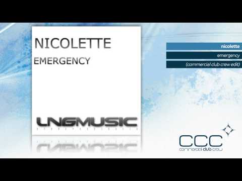 Nicolette - Emergency (Commercial Club Crew Edit)