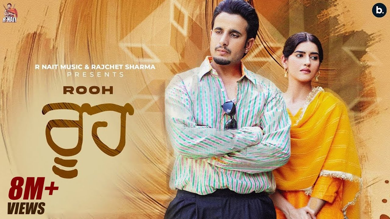 Rooh Lyrics | R Nait