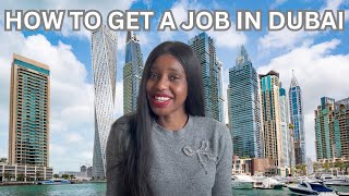 How To Get A Job In Dubai: The Only Video You Need