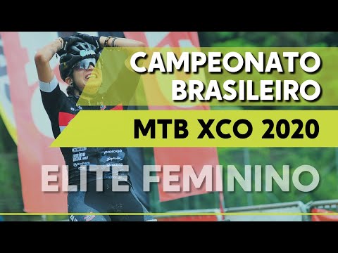 Campeonato Brasileiro de Mountain Bike (XCO) 2020 - Elite Feminino