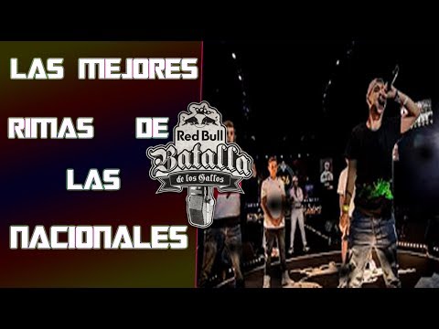 LAS MEJORES RIMAS DE LAS NACIONALES (MÉXICO,CHILE,COLOMBIA,ARGENTINA,ESPAÑA,ECUADOR)
