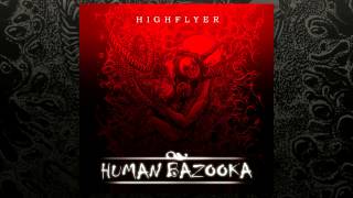 Human Bazooka - Bez znieczulenia