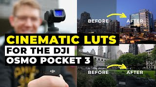 Cinematic Color Grading Made Easy! Pro DJI Osmo Pocket 3 LUTs!