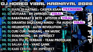 Download lagu DJ HOREG VIRAL KARNAVAL ‼️DJ HOREG SERING DI PUTAR DI KARNAVAL‼️  mp3