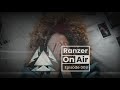 Ranzer On Air 008