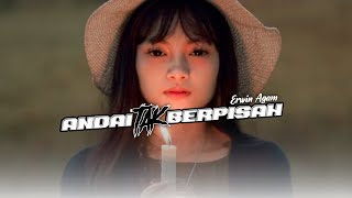Download lagu DJ ANDAI TAK BERPISAH || SLOW ANGKLUNG mp3
