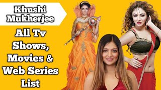 Khushi Mukherjee All Tv Serials List || Full Filmography || All Web Series List || Baalveer Returns