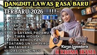 Download lagu TRENDING 1🔥 FATAMORGANA Bikin Baper!  Best Album Dangdut Nostalgia Rhoma Irama 2026 mp3