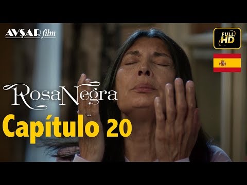 Rosa Negra - Capítulo 20 (HD) En Español