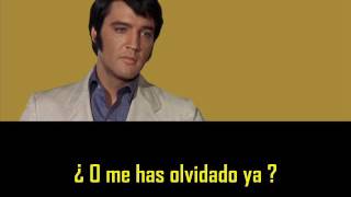 ELVIS PRESLEY -  Do you know who i am ( con subtitulos en español )  BEST SOUND