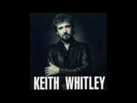 I Love You Enough To Let You Go - Keith Whitley