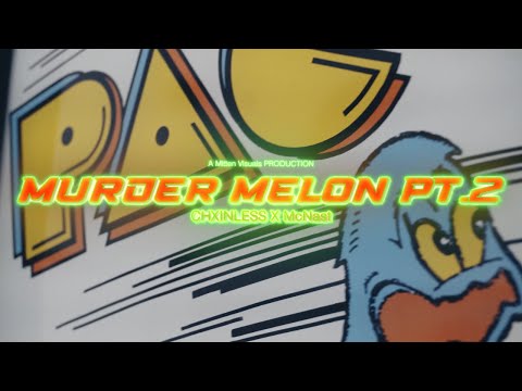 "Murder Melon Part 2" Ft. Chxinless (Official Video) [Shot by: Mitten Visuals]