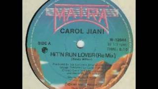 Carol Jiani - Hit 'n Run Lover