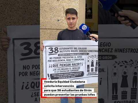Veeduría Equidad Ciudadana solicita intervención para estudiantes de Girón presenten pruebas Icfes
