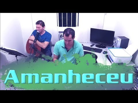 André Vitor com Jonas Benichio - Amanheceu