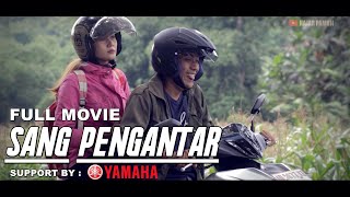 Download lagu SANG PENGANTAR - FULL MOVIE mp3