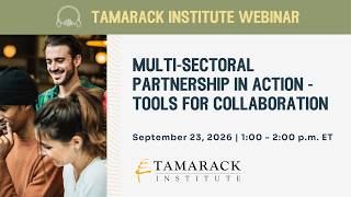 Multi- Sectoral Partnership in Action - Tools for Collaboration