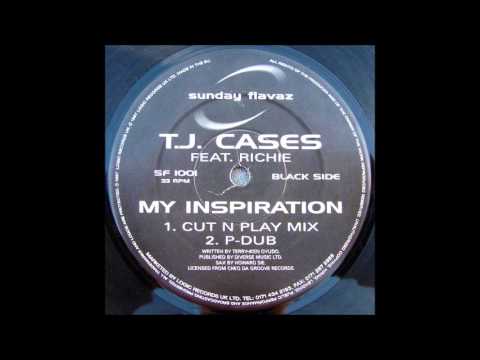 T.J. Cases - My Inspiration (Cut N Play Mix)