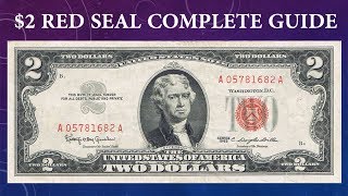 Red Seal $2 Dollar Bill Complete Guide - What Is It Worth And Why