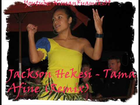 Jackson Hekesi - Tama Afine (Niuean Mix)