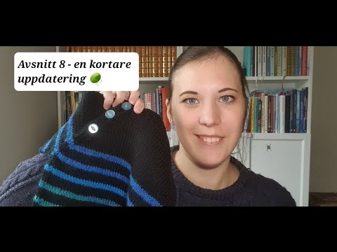 Stickbubblan Avsnitt 8 - en kortare uppdatering