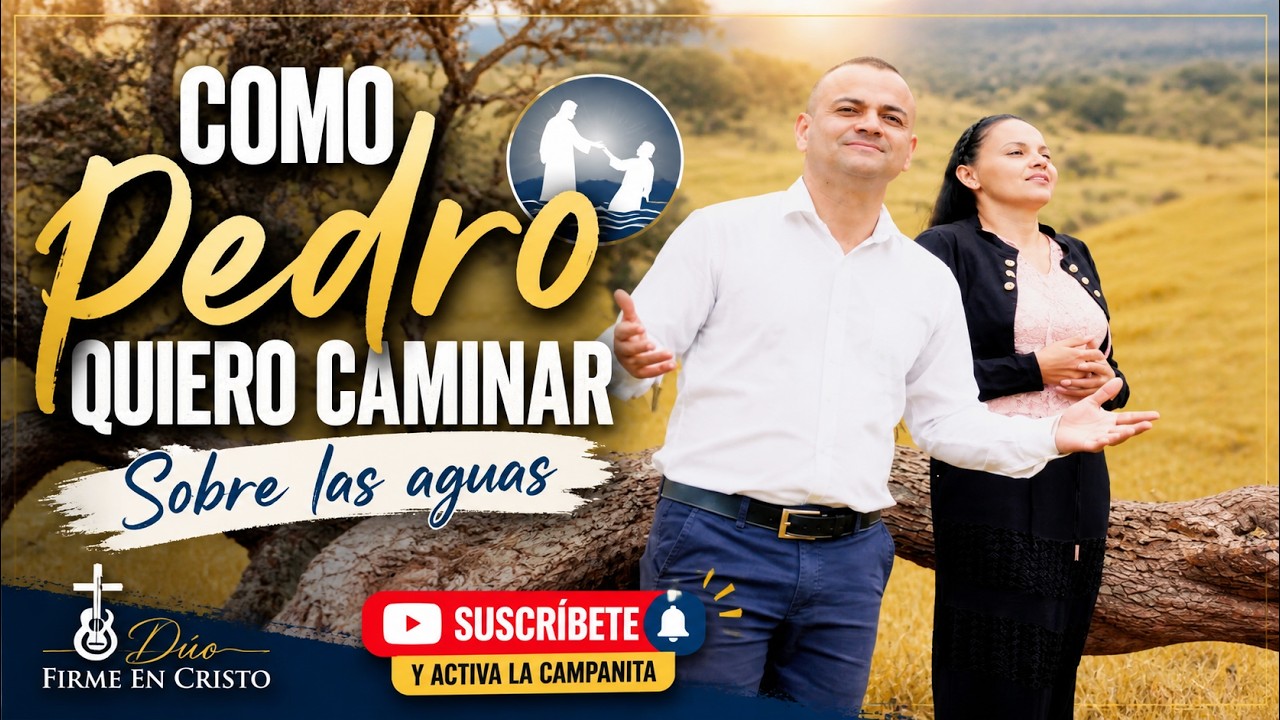 Como Pedro quiero caminar - Video Musical
