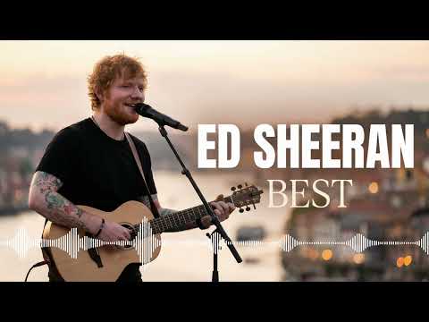 Ed Sheeran Best Songs Playlist   Perfect, Thinking Out Loud & Shape of You