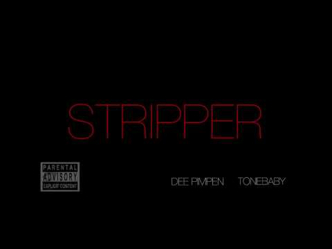 Dee Pimpin Stripper Ft. Tonebaby