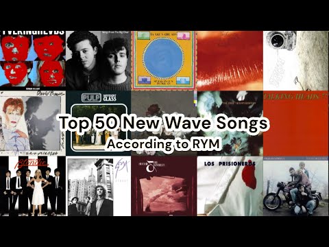 Top 50 New Wave Songs | RYM