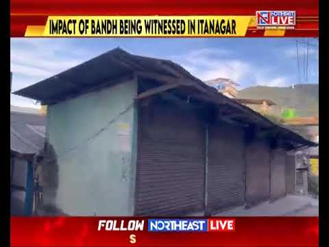 APIYO’s 12-Hour Bandh Brings Life To A Halt In Capital Itanagar