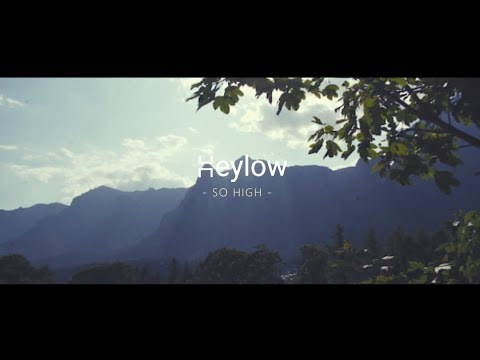 Heylow - So High