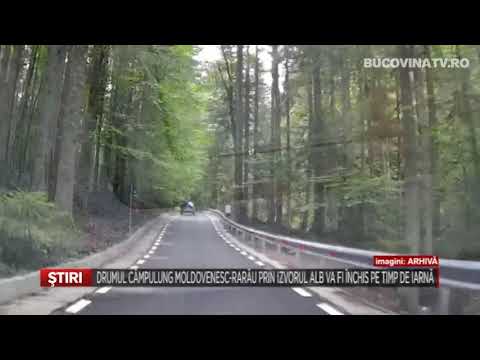 Drumul Campulung Moldovenesc Rarau prin Izvorul Alb va fi inchis pe timp de iarna
