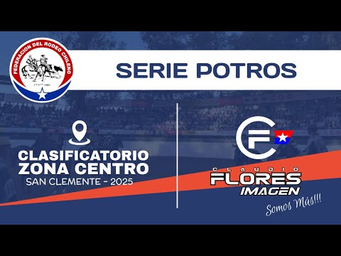 SERIE POTROS - CLASIFICATORIO ZONA CENTRO - SAN CLEMENTE 2025