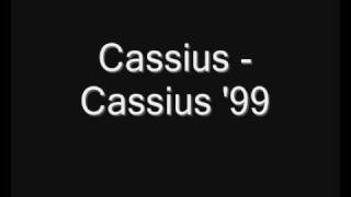 Cassius - Cassius '99