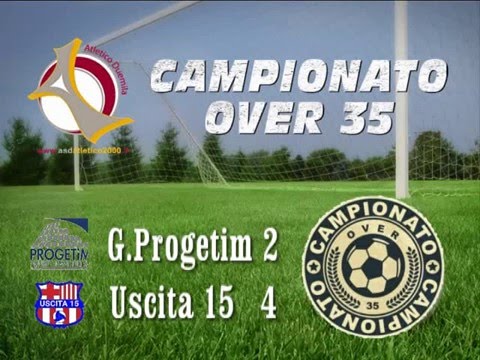 CAMPIONATO OVER 35 - SERIE A 8^GIORNATA - GRUPPO PROGETIM VS USCITA 15 2 - 4