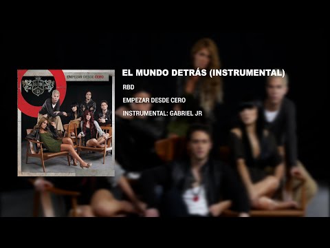 El Mundo Detrás - RBD (Instrumental)