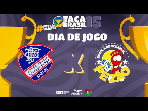 Taça Brasil Sub15 Masc. Divisão Especial | Força Jovem x Pezão Bayern | 1ª Rodada | Ao Vivo
