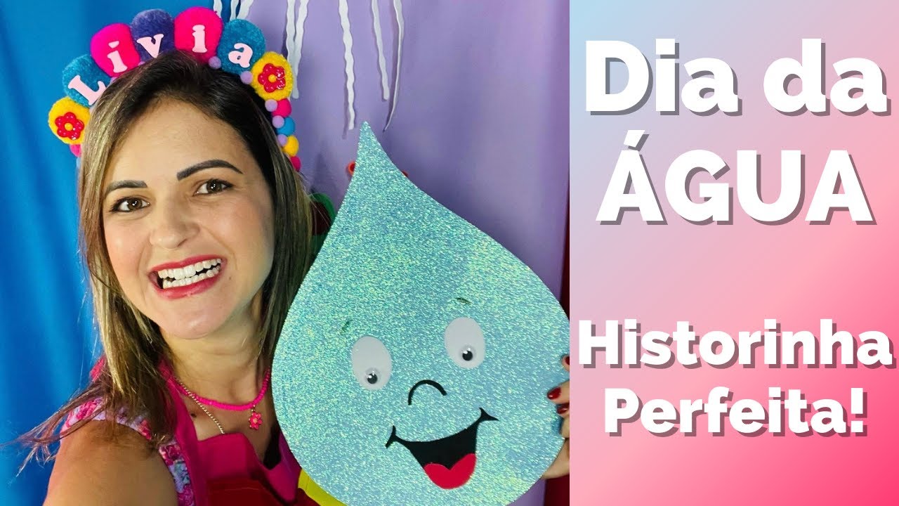 HISTÓRIA INFANTIL para DIA DA ÁGUA | Ciclo da Água | Historinha lúdica e fácil de contar!
