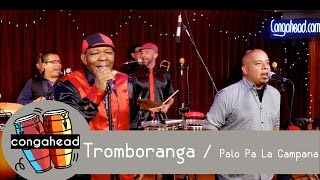 Tromboranga performs Palo Pa La Campana