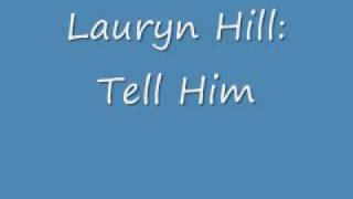 Lauryn Hill: Tell Him