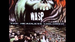 W.a.s.p-Maneater( The Headless Children)