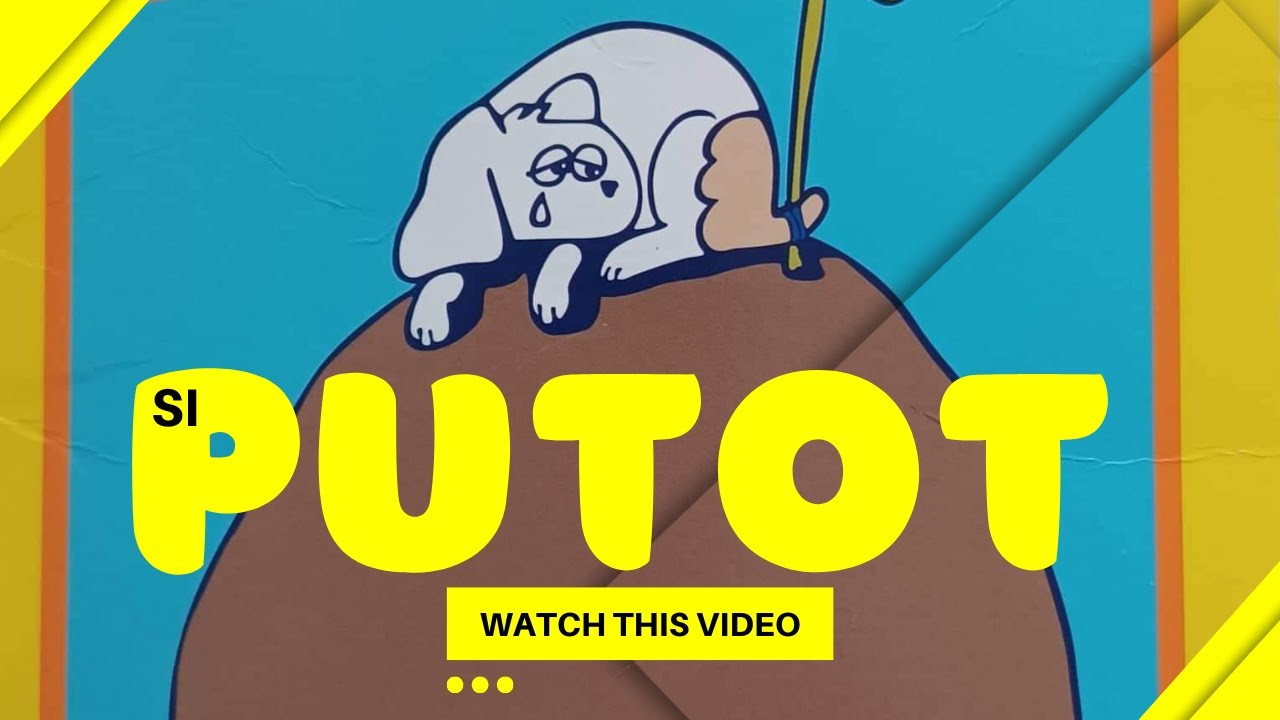 SI PUTOT | Mga kwento ni Tito | Kuwentong Filipino 