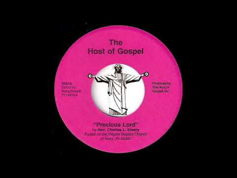 Rev. Charles L. Emery - Precious Lord [The Host Of Gospel] Spiritual 45