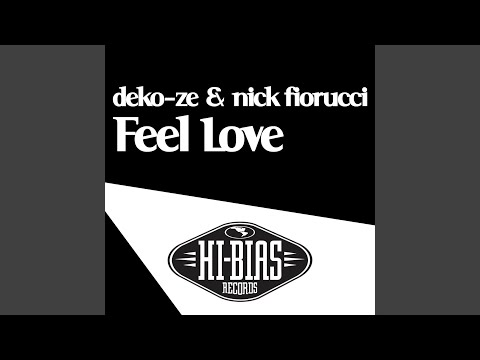 Feel Love (Deko-ze Mix)
