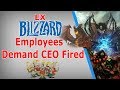 People Want Blizzard CEO FIRED