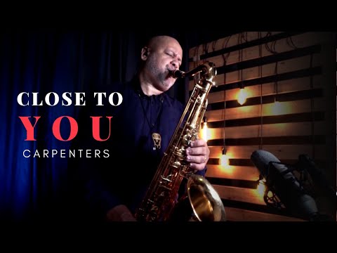 CLOSE TO YOU (Carpenters) Sax Angelo Torres - Saxophone Cover - AT Romantic CLASS #58