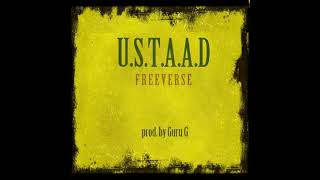 U.S.T.A.A.D - Freeverse (prod. by Guru G) | Hindi Rap | USTAAD
