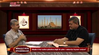 Risale-i Nur Müzakereleri - Risale-i Nur neden şahıslara değil de şahs-ı mânevîye kıymet veriyor?