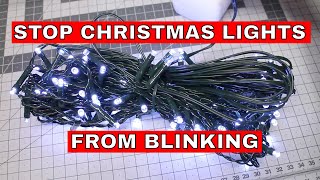 Stop Christmas Lights From Blinking