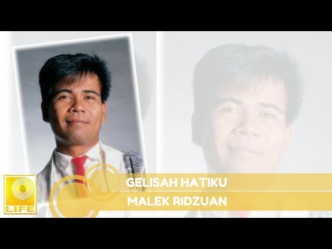 Malek Ridzuan - Gelisah Hatiku